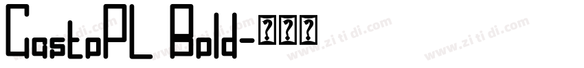 CastoPL Bold字体转换
